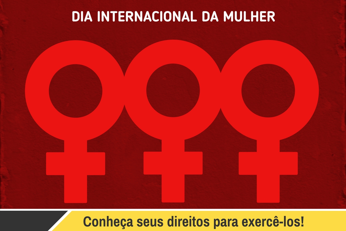 Direitos Da Mulher Que Devemos Conhecer E Exercer Libório And Barros Advogados Advocacia 8962